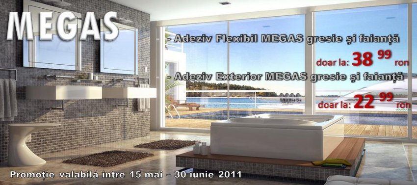 OFERTA ADEZIV FLEXIBIL, ADEZIV PT PLACARI EXTERIOARE MEGAS